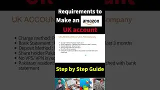 What You Need to Create an Amazon UK Account .Step By Step .  / #AmazonUK