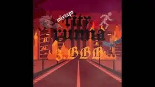 SYETE ONSE ANTRUMS-BBB (CITY RUNNA MIXTAPE) (official audio)
