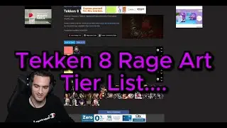 My TEKKEN 8 Rage Art Tier List