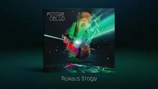 Future Cello - Vilniaus Stogai (Official Audio)