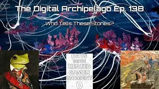 The Digital Archipelago #138: The Game Economy