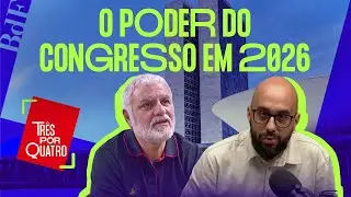 #50 | Entre alianças e votações: o poder do Congresso em 2026