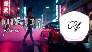 DJ TOKYO DRIFT (Remix) ~ By Rais Firdaus
