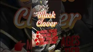 Black Clover Magic Stages Grimoire Tier Mana Skin / Zone Arcane Stage #anime #donghua #manga #btth