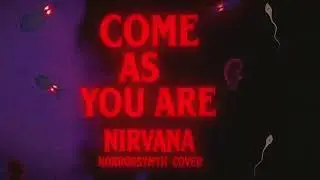 Come As You Are (80s Aquatic Horror / Carpenter Style Cover) - A Nirvana Nightmare