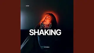 No Shaking