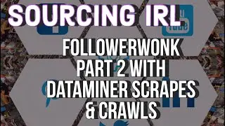 What is FollowerWonk Part 2 & Webscraping with Dataminer #SourcingIRL