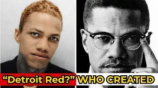 🔴 Why They Called Him 'Detroit Red' &mdash; The Blood Debt That Gave Malcolm X His Street Name