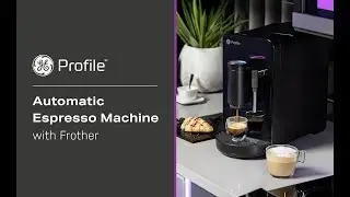 Is the Profile GE Automatic Espresso Machine + Milk Frother Really Worth the Hype?
