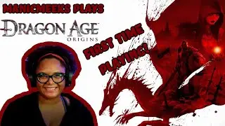 FIRST TIME PLAYING DRAGON AGE: ORIGINS - Part 5 - WHOOPS! TO THE FADE!!!!!!!