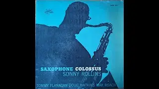 Sonny Rollins Quartet &bull; Saxophone Colossus (Vinyl, 7