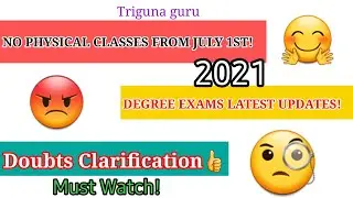 ts degree exams 2021||degree exams latest news2021||Doubts clarification||Triguna guru