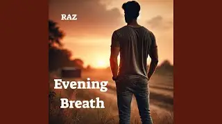 Evening Breath