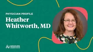 Meet Dr. Heather Whitworth, Your Caring Pediatrician | Nemours Children&rsquo;s Health, Winter Haven