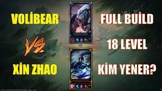 Volibear vs Xin Zhao Full Build 18 Level 1v1
