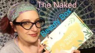 The Naked Beauty Box - March 2021 - Cruelty Free Skincare Routines #unboxing #Discounts