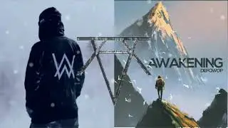 Alan Walker - Alone ＆ Defqwop - Awakening