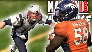 Can Tom Brady Sack Von Miller? (Madden 16 Challenge)