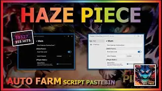 HAZE PIECE Script Pastebin 2023 AUTO FARM | AUTO QUEST (THE BEST TOP 1)