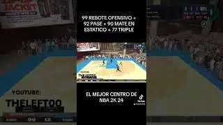 EL MEJOR CENTRO DE NBA 2K24 #nba2k24 #PIVOTBUILD #CENTERBUILD