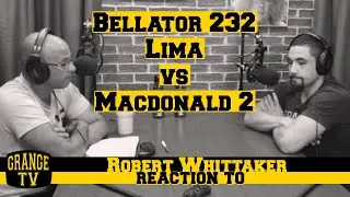 Robert Whittaker&rsquo;s reaction to Douglas Lima vs Rory Macdonald 2 at Bellator 232