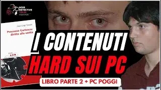 Caso Garlasco | Contenuti hard sul PC: cosa dicono davvero i dati (Libro Tizzoni – Pt. 2)