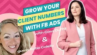 Grow Your Client Numbers with Facebook Ads   Live Your Passion ~ Grow Your Practice