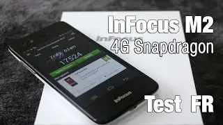 InFocus M2 Snapdragon 4G : Test FR