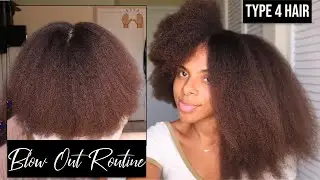 SAFE & SIMPLE Blow Out Routine for Type 4 Hair | Length & Volume Showing Outtt 😍