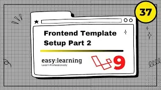 Laravel 9 Project #37 | Frontend Template Setup Part 2