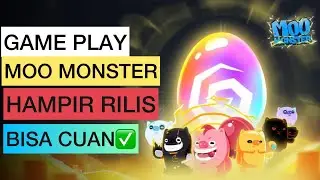 GAME NFT PENGHASIL CUAN MOO MONSTER TUTORIAL MAIN GAME MOO MONSTER