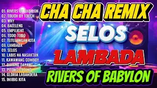 🟢🇵🇭[NEW] 🐦SELOS🐦 NONSTOP CHA CHA DISCO REMIX 2024 🦀BAGONG NONSTOP CHA CHA REMIX 2024❇️❇️❇️