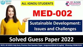 IGNOU  MED 002 SOLVED GUESS PAPER 2022 | IGNOU SOLVED GUESS PAPER 2022