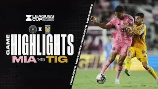 Leagues Cup 2025: Inter Miami CF 2 vs. 1 Tigres | Full Match Highlights 📹