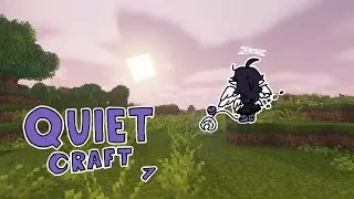 Quietcraft part 1: Meows at you!