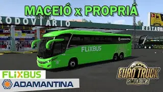 EST 2 - MOD | Marcopolo New G7 - Scania - Flixbus + Adamantina | Maceió x Propriá - @clickrodoviario