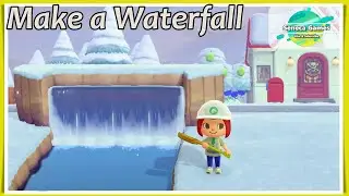 Make a Waterfalls Tutorial Animal Crossing New Horizons Nintendo Switch