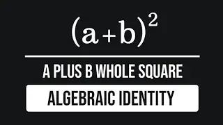 basic formula of maths { a+b }^2