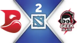 Bleed Esports  vs Geek Slate  Game 2 of 3