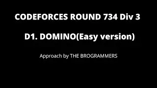 CodeForces Round 734 | Div 3 | D1 Domino (Easy Version)