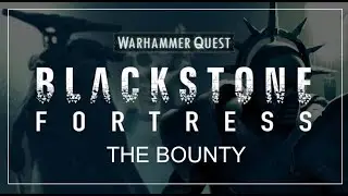 WARHAMMER QUEST BLACKSTONE FORTRESS - BATTLE REPORT TRAILER