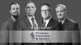 Petersen, Parkinson & Arnold -A Win For Us