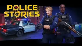 Police Stories - курсовая миссия