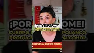 🔴 &iexcl;POR S&Iacute;NDROME! CUERPO de DALILAH POLANCO 🥴 PRODUCE su PROPIO ALCOHOL! 🥃🍸