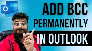 Как добавить скрытую копию в Outlook навсегда?