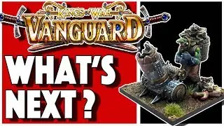 Kings of War Vanguard - Whats Coming in 2019?