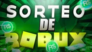 DE REGRESO SORTEO DE ROBUX