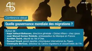 Quelle gouvernance mondiale des migrations ?