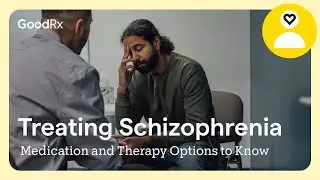 Treating Schizophrenia: An Overview of the Medication and Therapy Options | GoodRx