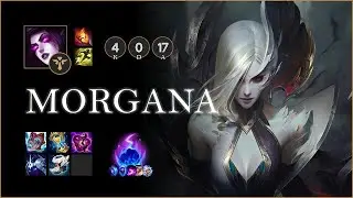 【LOL : patch 25.10】MORGANA SUP 4/0/17 Game Playing (25.06.01)